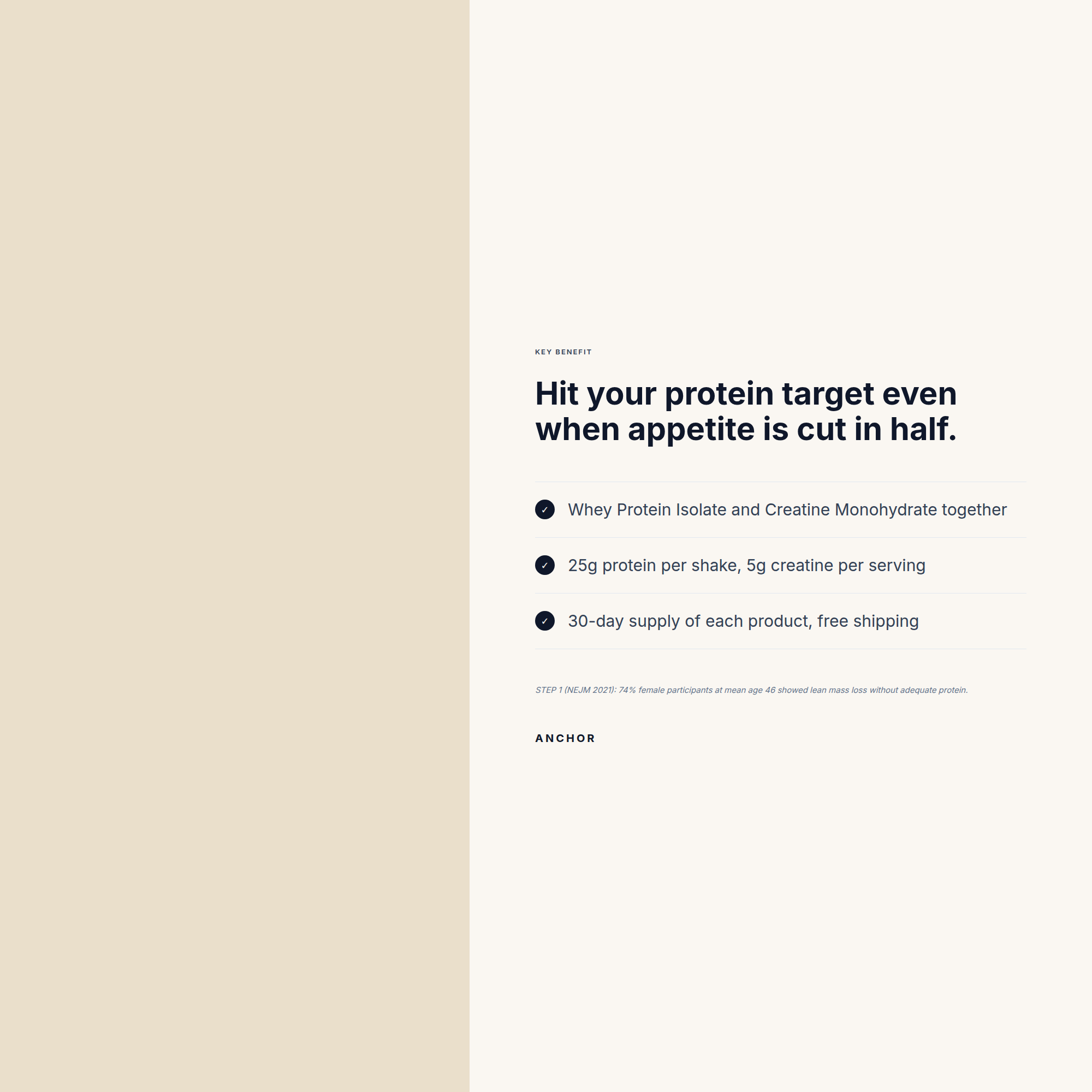 Benefit frame for High Protein Bundle: Hit your protein target even when appetite is cut in half.